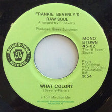 Load image into Gallery viewer, Frankie Beverly&#39;s Raw Soul - What Color? (Vinyl/Record)