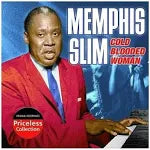 Memphis Slim - Cold Blooded Woman (CD)