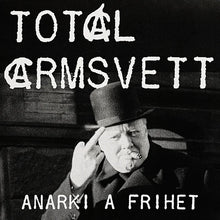 Load image into Gallery viewer, Total Armsvett - Anarki A Frihet (Vinyl/Record)