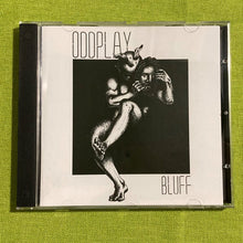 Load image into Gallery viewer, Oddplay - Bluff (CD)