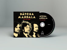 Load image into Gallery viewer, Datcha Mandala - The Last Drop (CD)