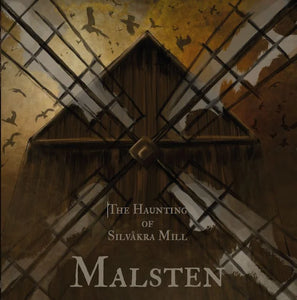 Malsten - The Haunting Of Silvakra Mill (Vinyl/Record)