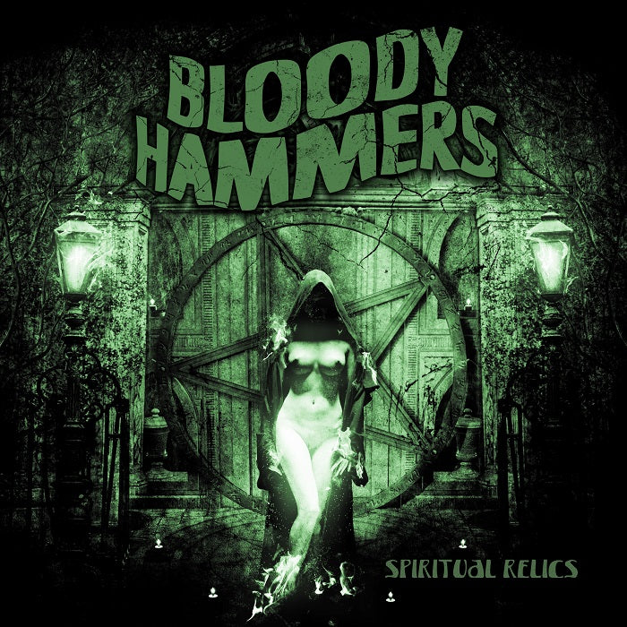 Bloody Hammers - Spiritual Relics (CD)