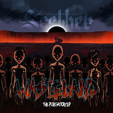 Seether - Wasteland / The Purgatory EP