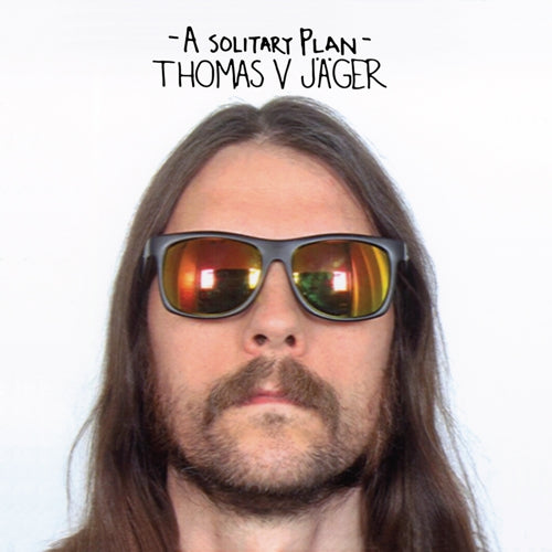 Thomas V. Jager - A Solitary Plan (CD)