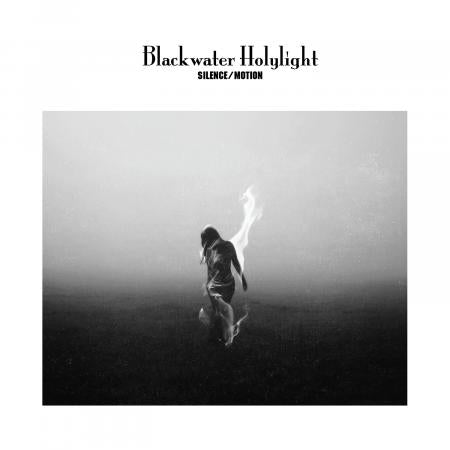 Blackwater Holylight - Silence / Motion