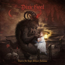 Load image into Gallery viewer, Dixie Goat - There&#39;s No Light Without Darkness (Vinyl/Record)