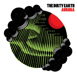 Dirty Earth, The - Aurora (Vinyl/Record)