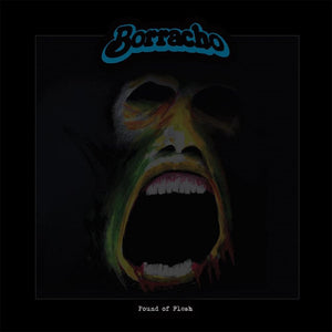 Borracho - Pound Of Flesh (Vinyl/Record)
