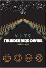 Load image into Gallery viewer, Thunderbird Divine - Magnasonic (Vinyl/Record)