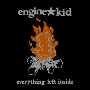 Engine Kid - Everything Left Inside (box set)