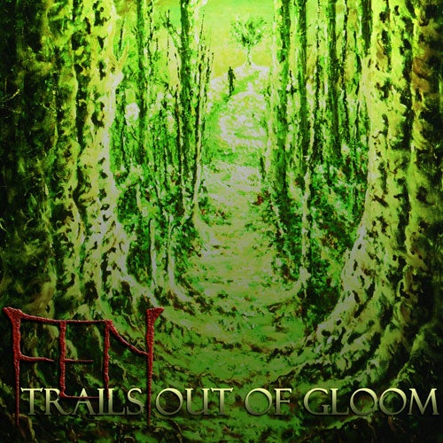 Fen - Trails Out Of Gloom (CD)