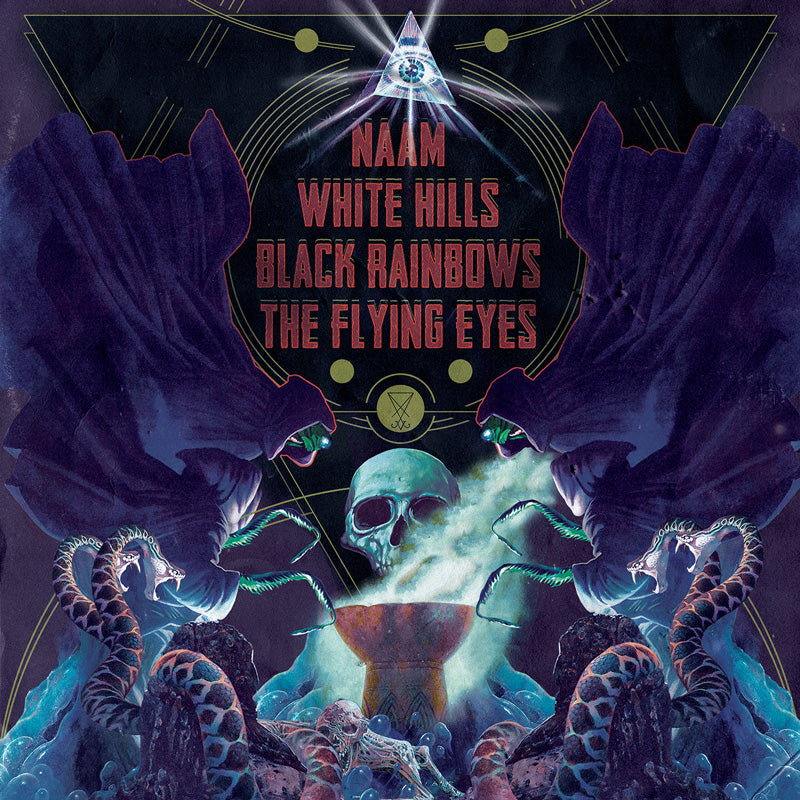 NAAM/White Hills/Black Rainbows/The Flying Eyes - 4 Bands Split #1