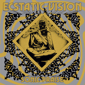 Ecstatic Vision - Sonic Praise (Vinyl/Record)