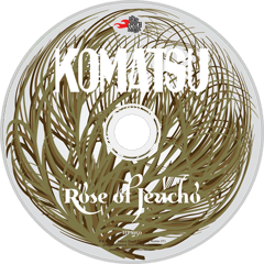 Komatsu - Rose Of Jericho (CD)