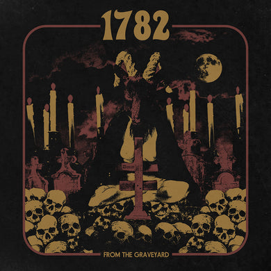 1782 - From The Graveyard (CD)