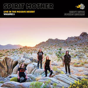 Spirit Mother - Live in the Mojave Desert Vol. 3 (test press)