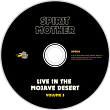 Load image into Gallery viewer, Spirit Mother- Live In The Mojave Volume 3 (CD)