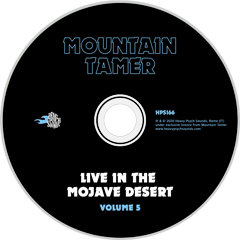 Mountain Tamer - Live In The Mojave Desert Volume 5 (CD)