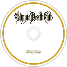 Load image into Gallery viewer, Hippie Death Cult - Circle of Days (CD)
