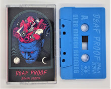 Load image into Gallery viewer, Deaf Proof - Brain Utopia (cassette)