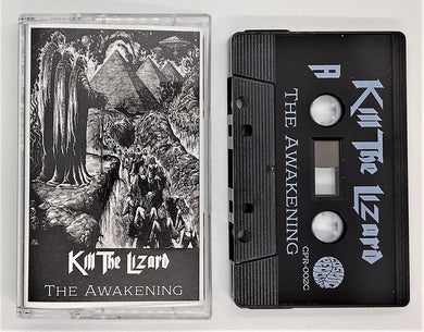Kill the Lizard - The Awakening (cassette)