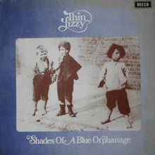 Load image into Gallery viewer, Thin Lizzy - Shades Of A Blue Orphanage (Vinyl/Record)