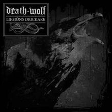 Load image into Gallery viewer, Death Wolf - Liksjons Drickare (Vinyl/Record)