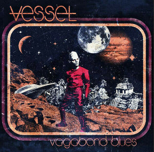 Vessel - Vegabond Blues