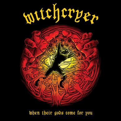 Witchcryer - When Their Gods Come For You (Vinyl/Record)