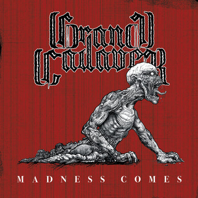 Grand Cadaver - Madness Comes (Vinyl/Record)