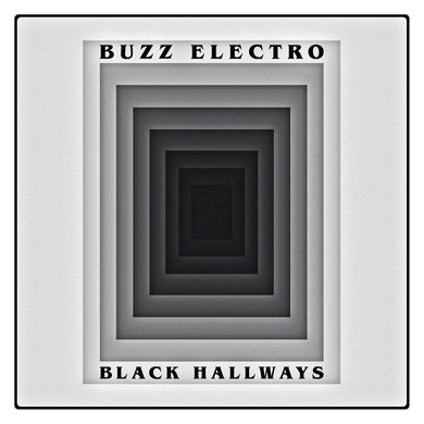 Buzz Electro - Black Hallways
