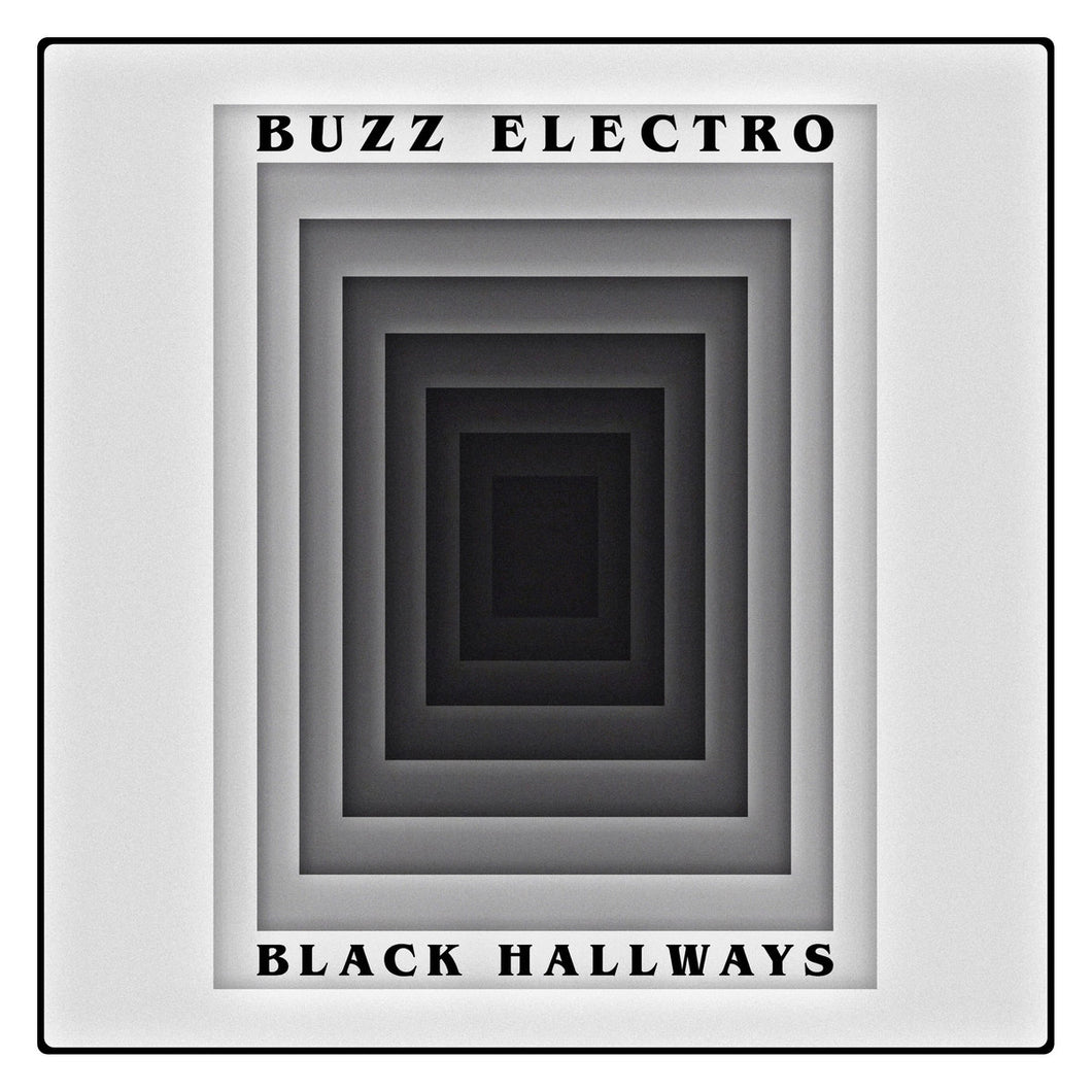 Buzz Electro - Black Hallways (Vinyl/Record)