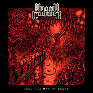 Grand Cadaver - Into The Maw Of Death + Madness Comes EP (CD)
