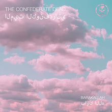 Load image into Gallery viewer, Confederate Dead, The - Barakallah (Vinyl/Record)