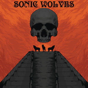 Sonic Wolves - Self Titled