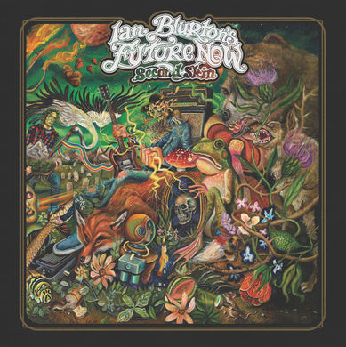 Ian Blurton's Future Now - Second Skin (Vinyl/Record)