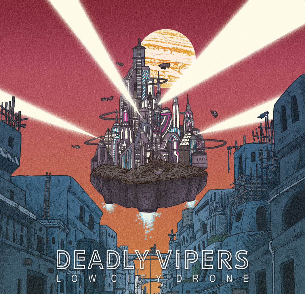 Deadly Vipers - Low City Drone (CD)