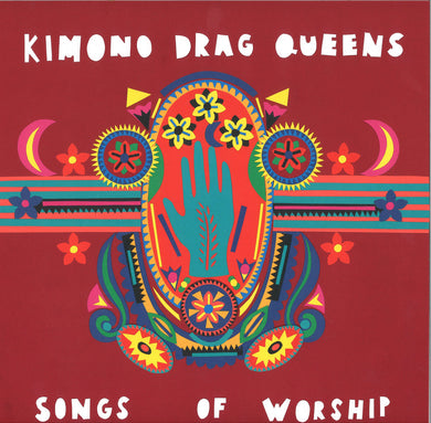 Kimono Drag Queens - Songs Of Worship (Vinyl/Record)