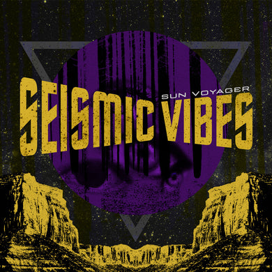 Sun Voyager - Seismic Vibes (Vinyl/Record)