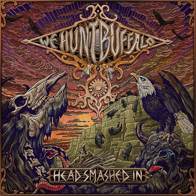 We Hunt Buffalo - Head Smashed In (Vinyl/Record)
