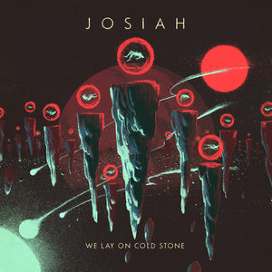 Josiah - We Lay On Cold Stone (Vinyl/Record)