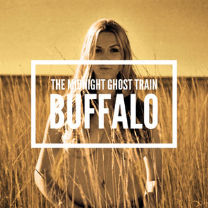 Midnight Ghost Train, The - Buffalo (Vinyl/Record)