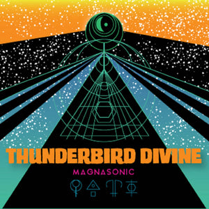 Thunderbird Divine - Magnasonic
