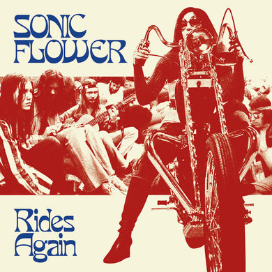 Sonic Flower - Rides Again (CD)