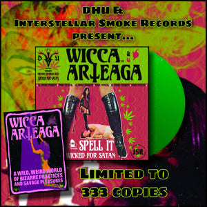 Wicca//Arteaga - Spell It Wicked For Satan (Vinyl/Record)